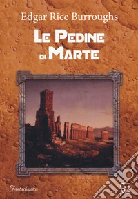 Le pedine di Marte