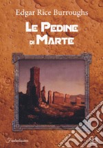 Le pedine di Marte libro