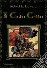 Il ciclo celta