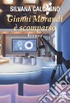 Gianni Morandi è scomparso libro