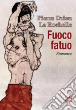 Fuoco fatuo libro