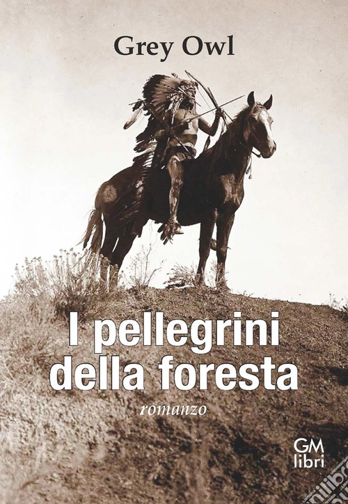I pellegrini della foresta