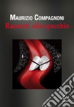 Racconti allo specchio