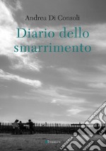 Diario dello smarrimento libro