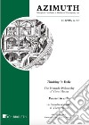 Azimuth (2019). Nuova ediz.. Vol. 13: Thinking in exile. The nomadic philosophy of Vilém Flusser-Pensare in esilio. La filosofia nomadica di Vilém Flusser libro