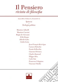 Il pensiero. Rivista di filosofia (2011). Vol. 50: Spinoza. La politica e il moderno-Teologia politica libro