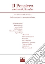 Il pensiero. Rivista di filosofia (2020). Vol. 59/2: Dialettica negativa e immagine dialettica libro