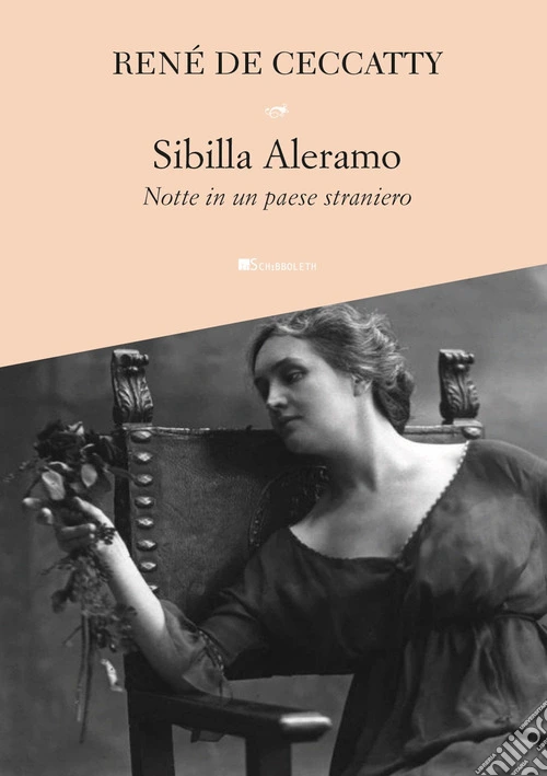 Sibilla aleramo. Notte in un paese straniero