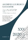 Archivio giuridico sassarese (2020). Vol. 1/1: Liber amicorum per Mario Segni. I rapporti privati nella società civile libro di Maggiolo M. (cur.) Uda G. M. (cur.)