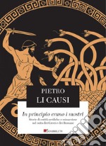 In principio erano i mostri. Storie di entità orrifiche e minacciose nel mito dei greci e dei romani