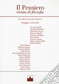 Il pensiero. Rivista di filosofia (2023). Vol. 62/2: Omaggio a Carlo Sini libro