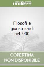 Filosofi e giuristi sardi nel '900 libro