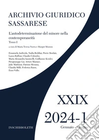 Archivio giuridico sassarese (2024). Vol. 1/1: L' autodeterminazione del minore nella contemporaneità libro