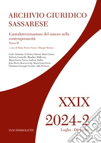 Archivio giuridico sassarese (2024). Vol. 2/2: L' autodeterminazione del minore nella contemporaneità libro