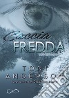 Caccia fredda. Cold justice. Vol. 2 libro