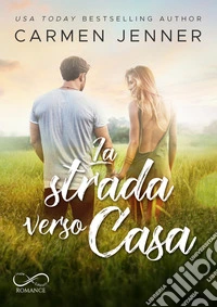 La strada verso casa