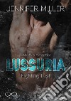 Lussuria. Fighting Lust. Deadly sins series. Vol. 3 libro