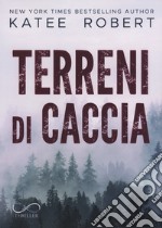 Terreni di caccia libro