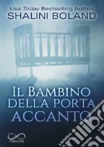 Il bambino della porta accanto libro