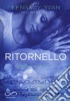 Ritornello. Soul series. Vol. 3 libro