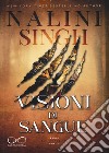 Visioni di sangue. Psy-changeling. Vol. 2 libro