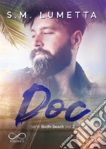 Doc. Bodhi beach. Vol. 2 libro