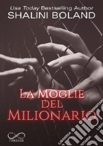 La moglie del milionario libro