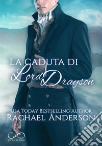 La caduta di Lord Drayson libro