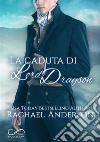 La caduta di Lord Drayson libro