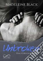 Unbroken libro