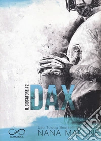 Dax. Il giocatore. Vol. 2 libro