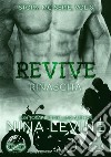 Revive. Rinascita. Storm MC. Vol. 3 libro di Levine Nina