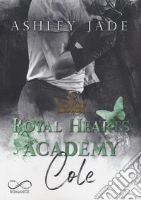 Cole. Royal Hearts Academy