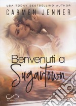 Benvenuti a Sugartown libro