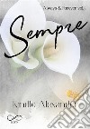 Sempre. Always & forever. Vol. 1 libro