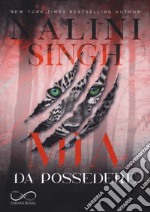 Mia da possedere. Psy-changeling. Vol. 4 libro