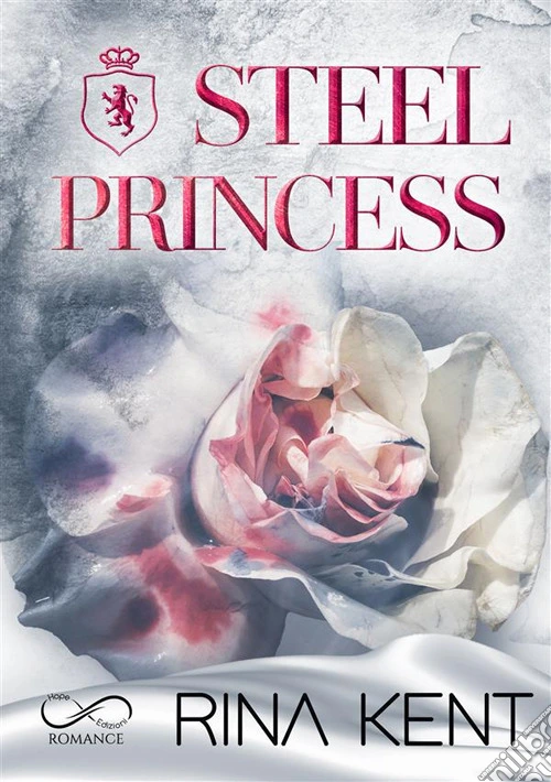 Steel princess. Ediz. italiana