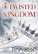 Twisted kingdom. Ediz. italiana libro