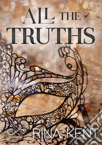 All the truths. Ediz. italiana libro