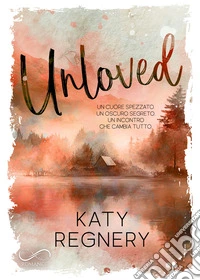 Unloved