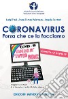 Coronavirus. Forza che ce la facciamo libro