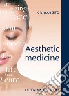 Aesthetic medicine libro di Sito Giuseppe