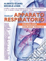 Malattie dell'apparato respiratorio. Pneumologia e chirurgia toracica. Ediz. per la scuola