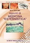 Appunti di medicina «esternistica» libro