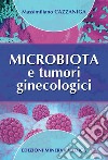 Microbiota e tumori ginecologici libro