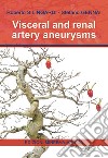 Visceral and renal artery aneurysms libro