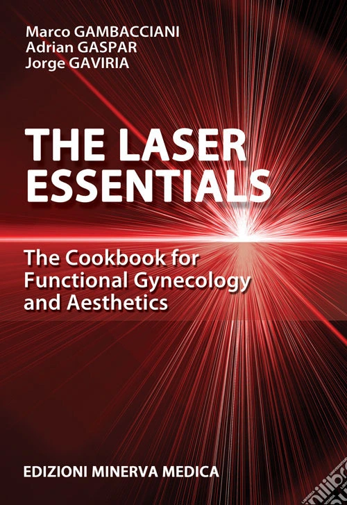 The laser essentials. The cookbook for functional gynecology and aesthetics