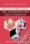 The enthesis and the enthesitis. From pathogenesis to treatment libro