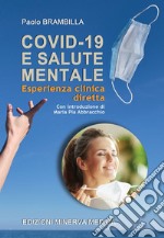 COVID-19 e salute mentale. Esperienza clinica diretta libro