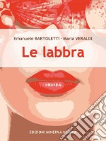 Le labbra libro